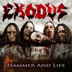 Exodus : Hammer and Life